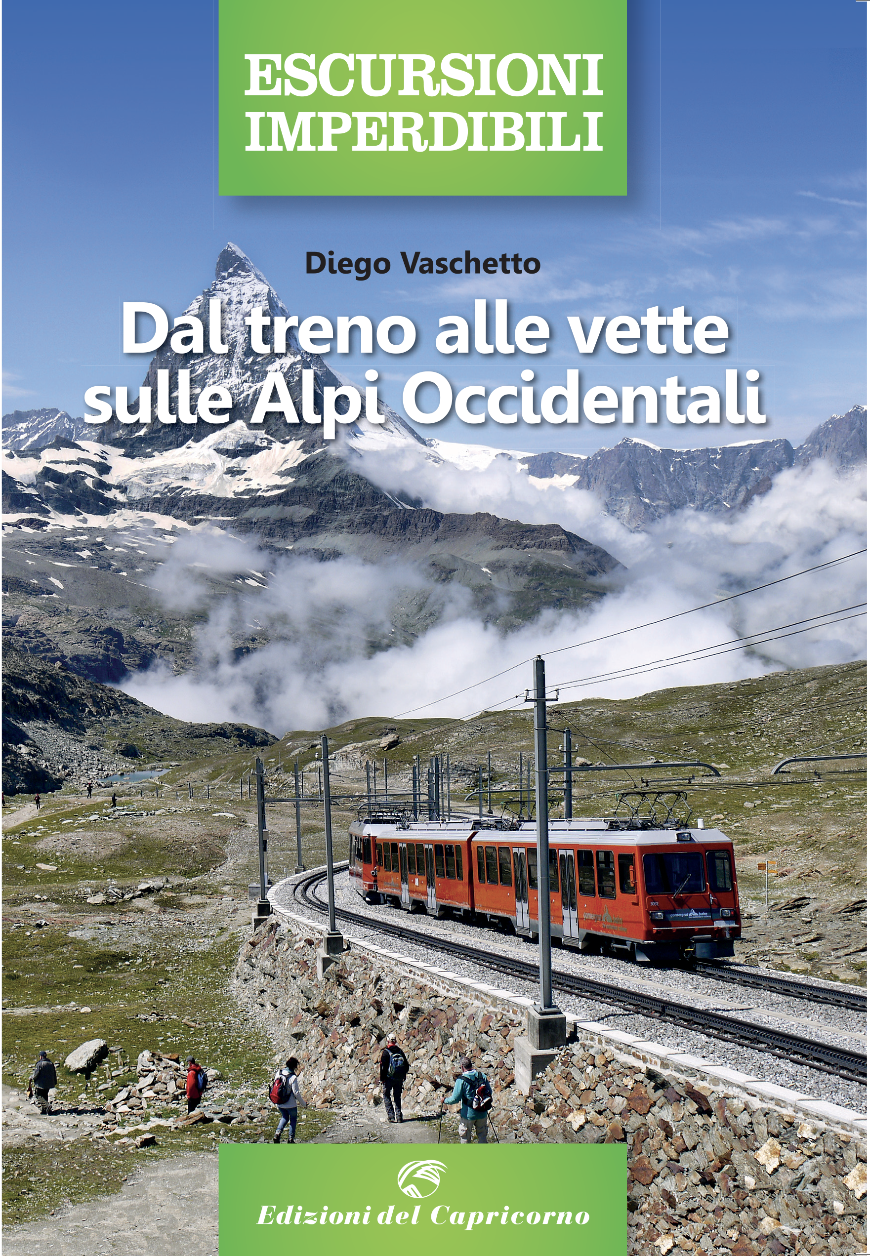 Dal treno alle vette sulle Alpi Occidentali