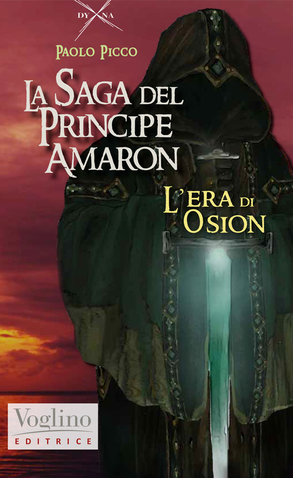 "La Saga del Principe Amaron. L'era di Osion" di Paolo Picco