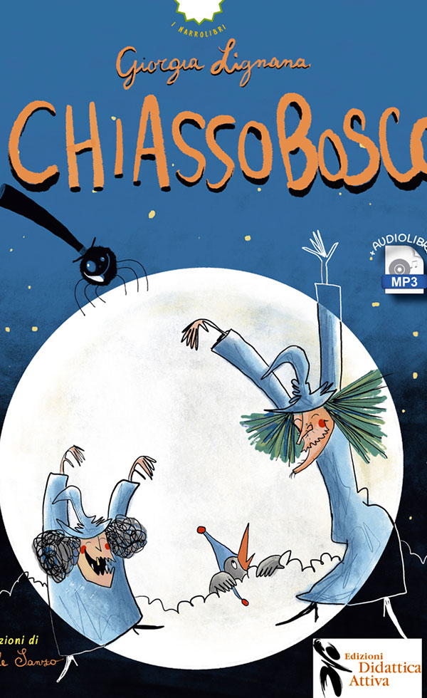 "Il Chiassobosco" di Giorgia Lignana 